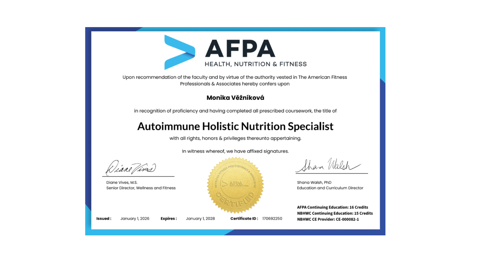 Certifikát AFPA – Autoimmune Holistic Nutrition Specialist, Monika Věžníková